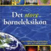 Det store børneleksikon (Bog)
