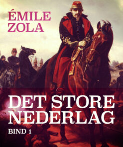 Det store nederlag - bind 1 (Bog)
