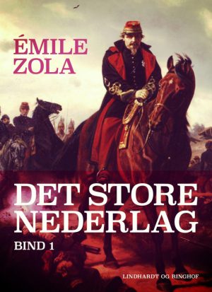 Det store nederlag - bind 1 (Bog)