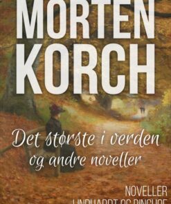 Det største i verden og andre noveller (Bog)