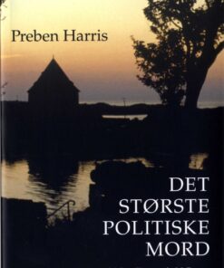 Det største politiske mord (E-bog)