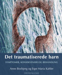 Det traumatiserede barn (E-bog)