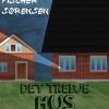 Det tredje hus (E-bog)