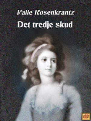 Det tredje skud (E-bog)