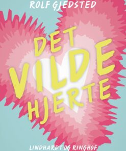 Det vilde hjerte (E-bog)