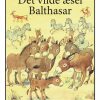 Det vilde æsel Balthasar (E-bog)