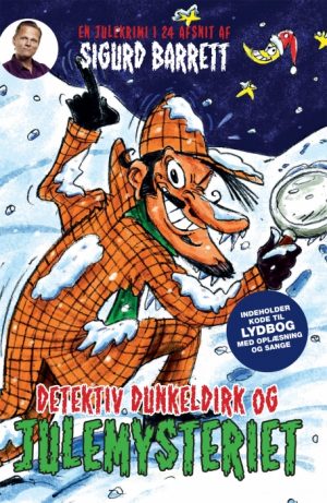 Detektiv Dunkeldirk og julemysteriet (Bog)