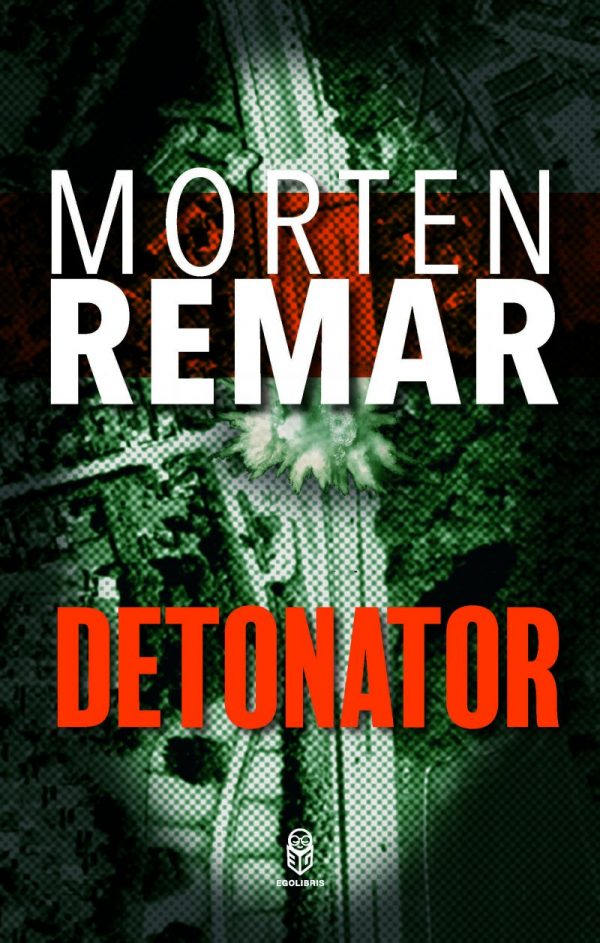 Detonator - Morten Remar - Bog