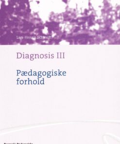 Diagnosis 3 - Lars-henrik Schmidt - Bog