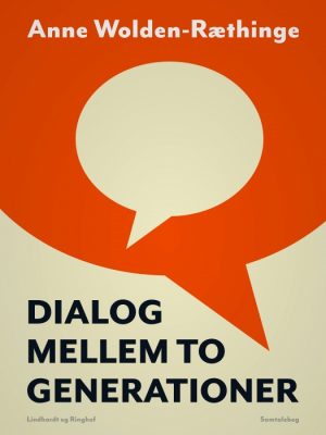 Dialog mellem to generationer (Bog)