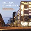Dialog og konkurrence (E-bog)
