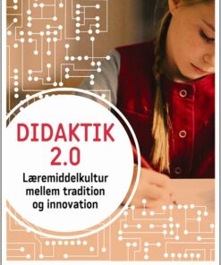 Didaktik 2.0 - Karsten Gynther - Bog
