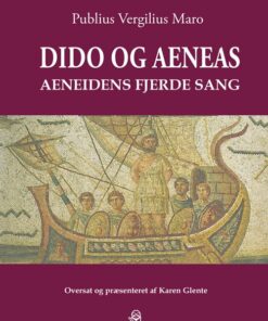 Dido Og Aeneas - Karen Glente - Bog