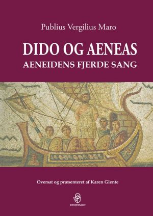 Dido Og Aeneas - Karen Glente - Bog