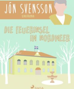 Die Feuerinsel im Nordmeer (E-bog)