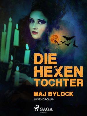 Die Hexentochter (E-bog)