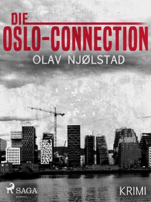 Die Oslo-Connection (E-bog)