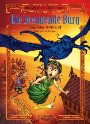 Die Ritter der Elfenkönigin 3: Die brennende Burg (E-bog)