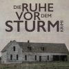Die Ruhe vor dem Sturm (E-bog)