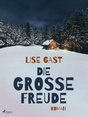 Die grosse Freude (E-bog)