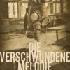 Die verschwundene Melodie (E-bog)