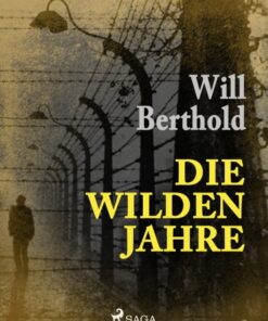 Die wilden Jahre (E-bog)