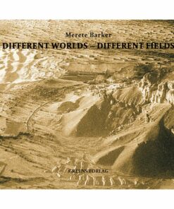 Different Worlds - Different Fields - Merete Barker - Bog