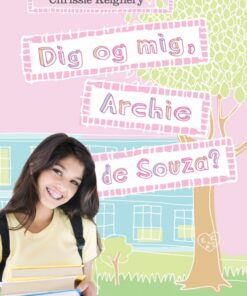 Dig og mig, Archie de Souza? (E-bog)
