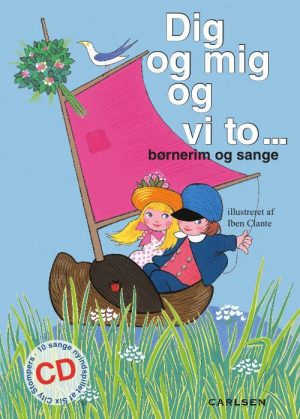 Dig og mig og vi to med CD (Bog)