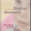 Digital Dannelse - Lotte Nyboe - Bog