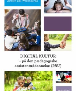 Digital Kultur - Kirsten Dal Wellendorph - Bog