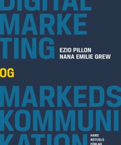 Digital Marketing Og Kommunikation - Ezio Pillon - Bog