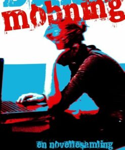 Digital Mobning - Movellas - Bog