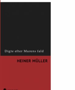 Digte Efter Murens Fald - Heiner Müller - Bog