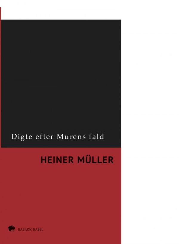 Digte Efter Murens Fald - Heiner Müller - Bog