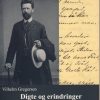 Digte Og Erindringer - Vilhelm Gregersen - Bog