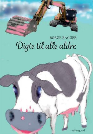 Digte Til Alle Aldre - Børge Bagger - Bog