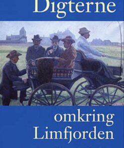Digterne Omkring Limfjorden - Knud Sørensen - Bog