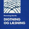 Digtning Og Læsning - Flemming Harrits - Bog