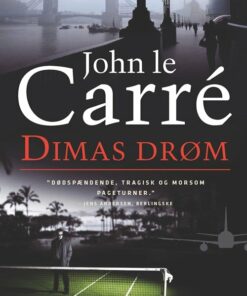 Dimas Drøm - John Le Carré - Bog