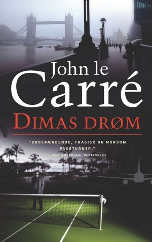 Dimas Drøm - John Le Carré - Bog