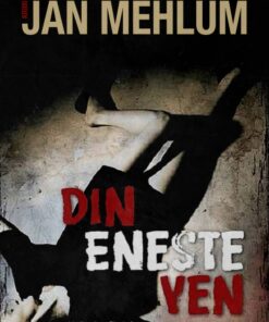 Din eneste ven (E-bog)