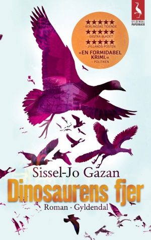 Dinosaurens Fjer - Sissel-jo Gazan - Bog