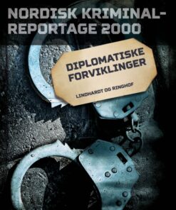 Diplomatiske forviklinger (E-bog)