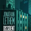 Dissidentparken - Jonathan Lethem - Bog