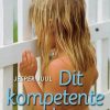 Dit Kompetente Barn - Jesper Juul - Bog