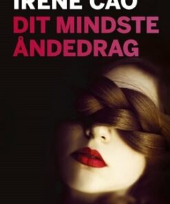 Dit Mindste åndedrag - Irene Cao - Bog