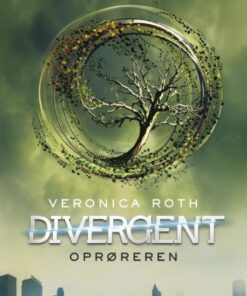 Divergent 2: Oprøreren (E-bog)