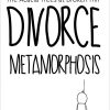 Divorce Metamorphosis - Sylvia Mwanza Hansen - Bog