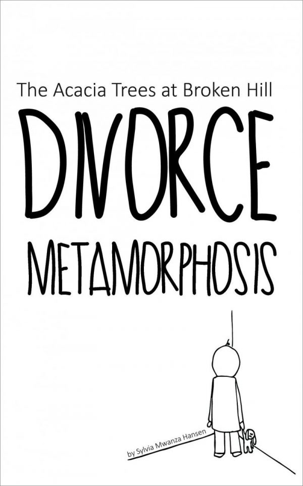 Divorce Metamorphosis - Sylvia Mwanza Hansen - Bog